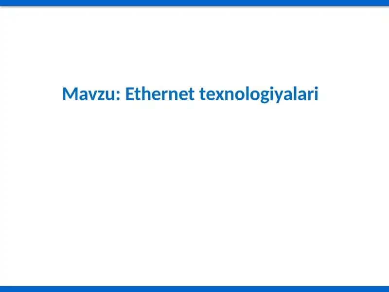 Ethernettexnologiyalari