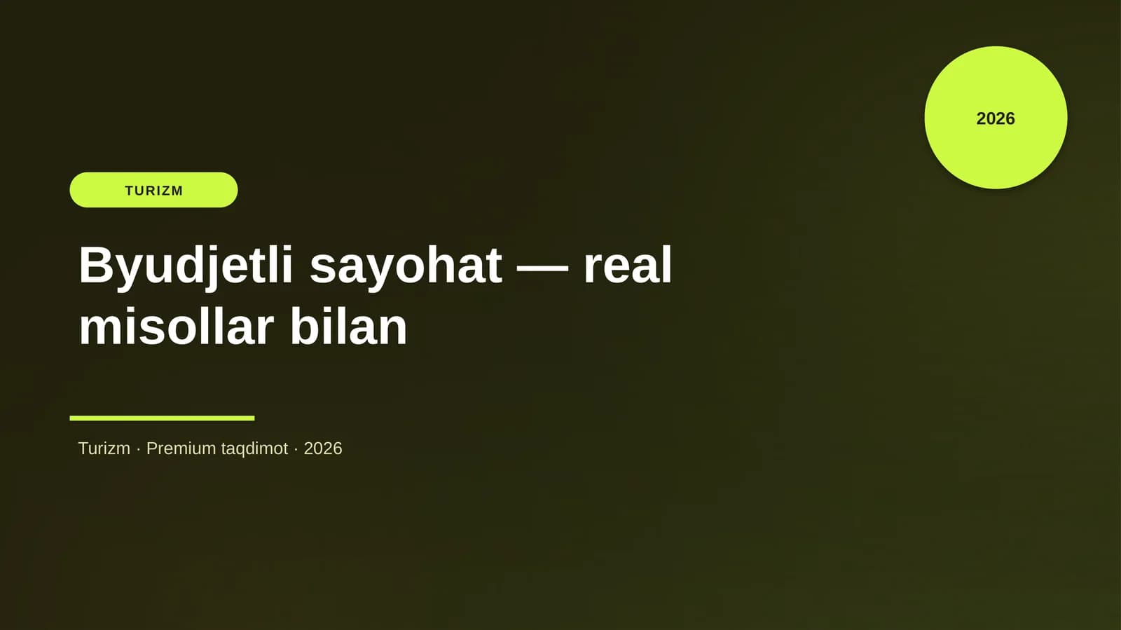 Byudjetli sayohat — real misollar bilan