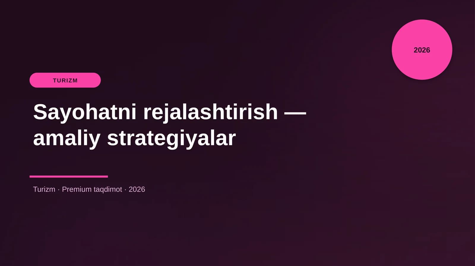 Sayohatni rejalashtirish — amaliy strategiyalar
