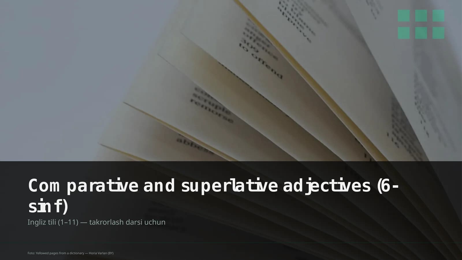 Taqdimotlar Comparative and superlative adjectives (6-sinf)
