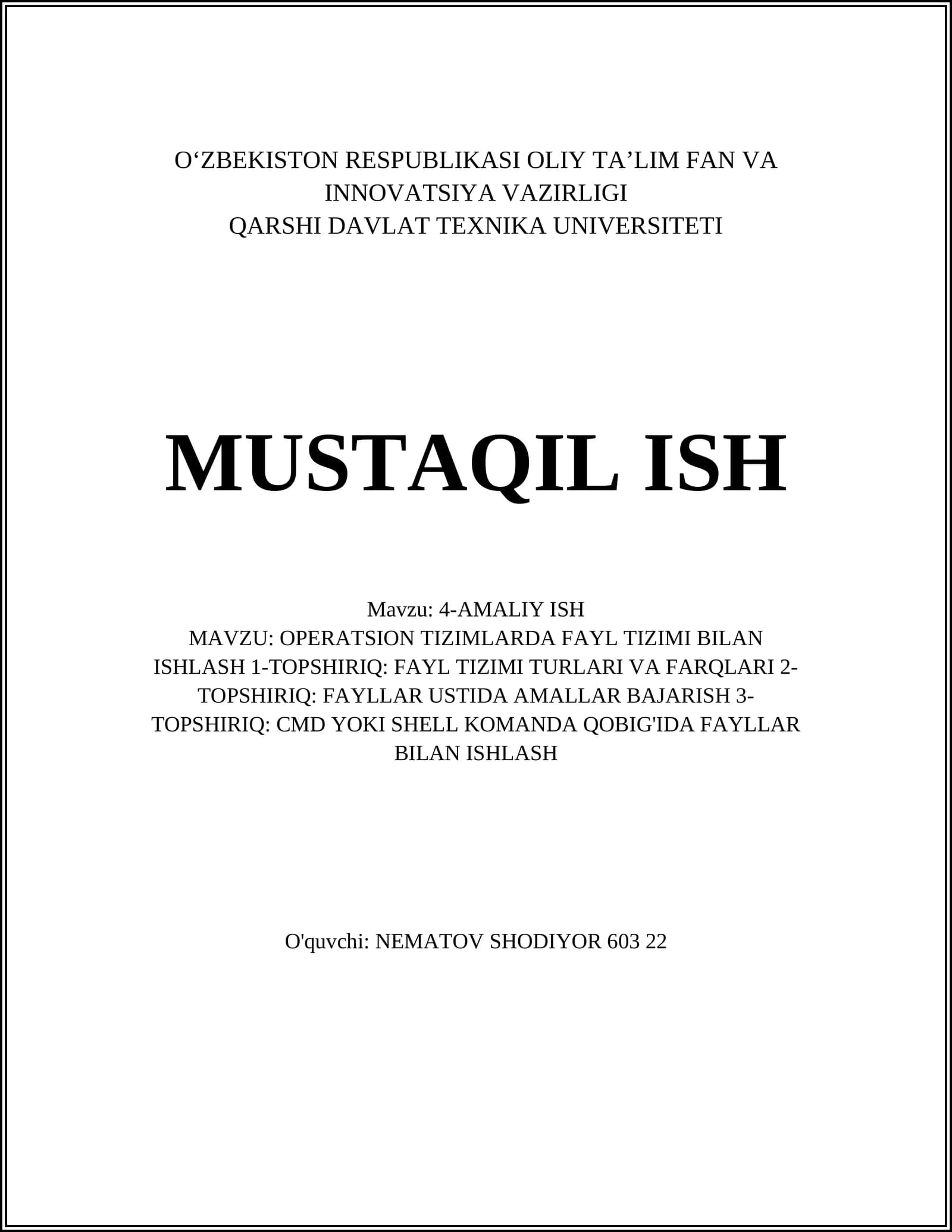 AMALIY ISH: OPERATSION TIZIMLARDA FAYL TIZIMI BILAN ISHLASH