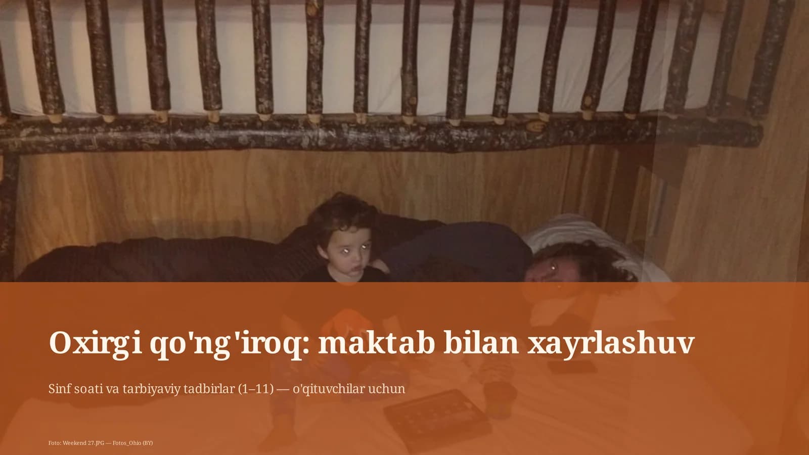 Oxirgi qo'ng'iroq: maktab bilan xayrlashuv
