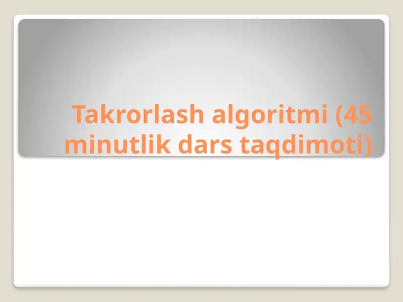 Takrorlash algoritmi (Loop)