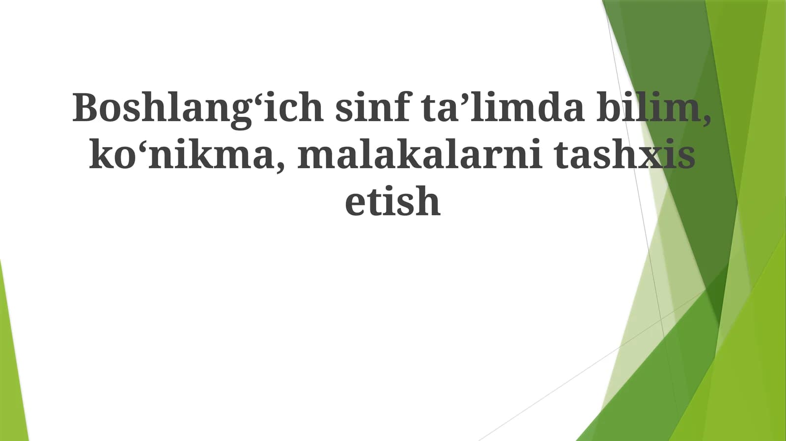 Boshlang'ichsinftaʼlimdabilim