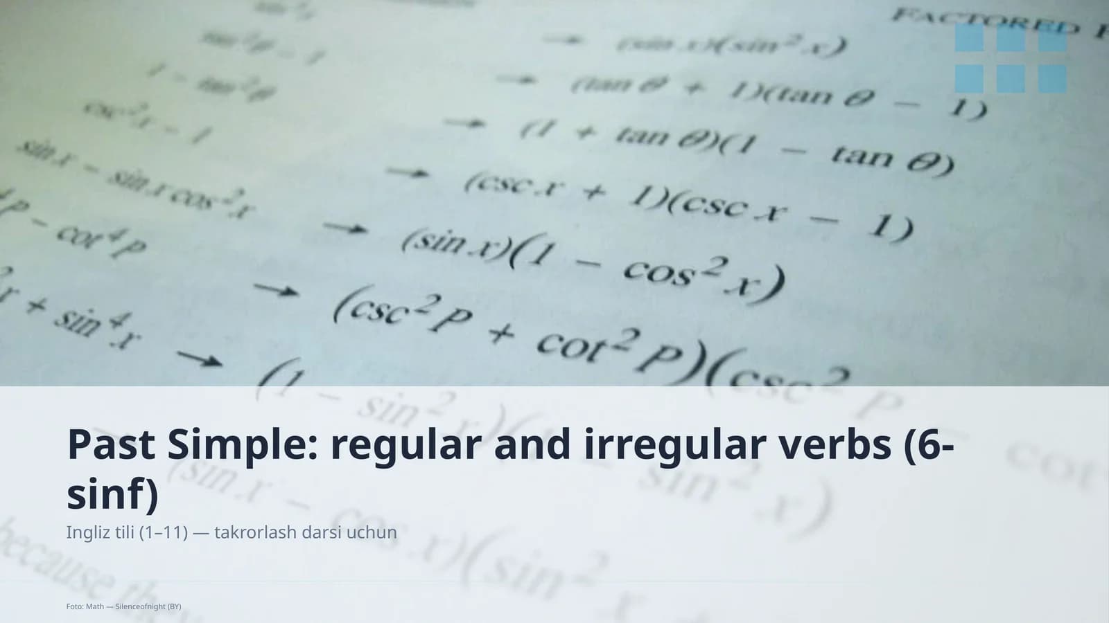 Past Simple: regular and irregular verbs (6-sinf)