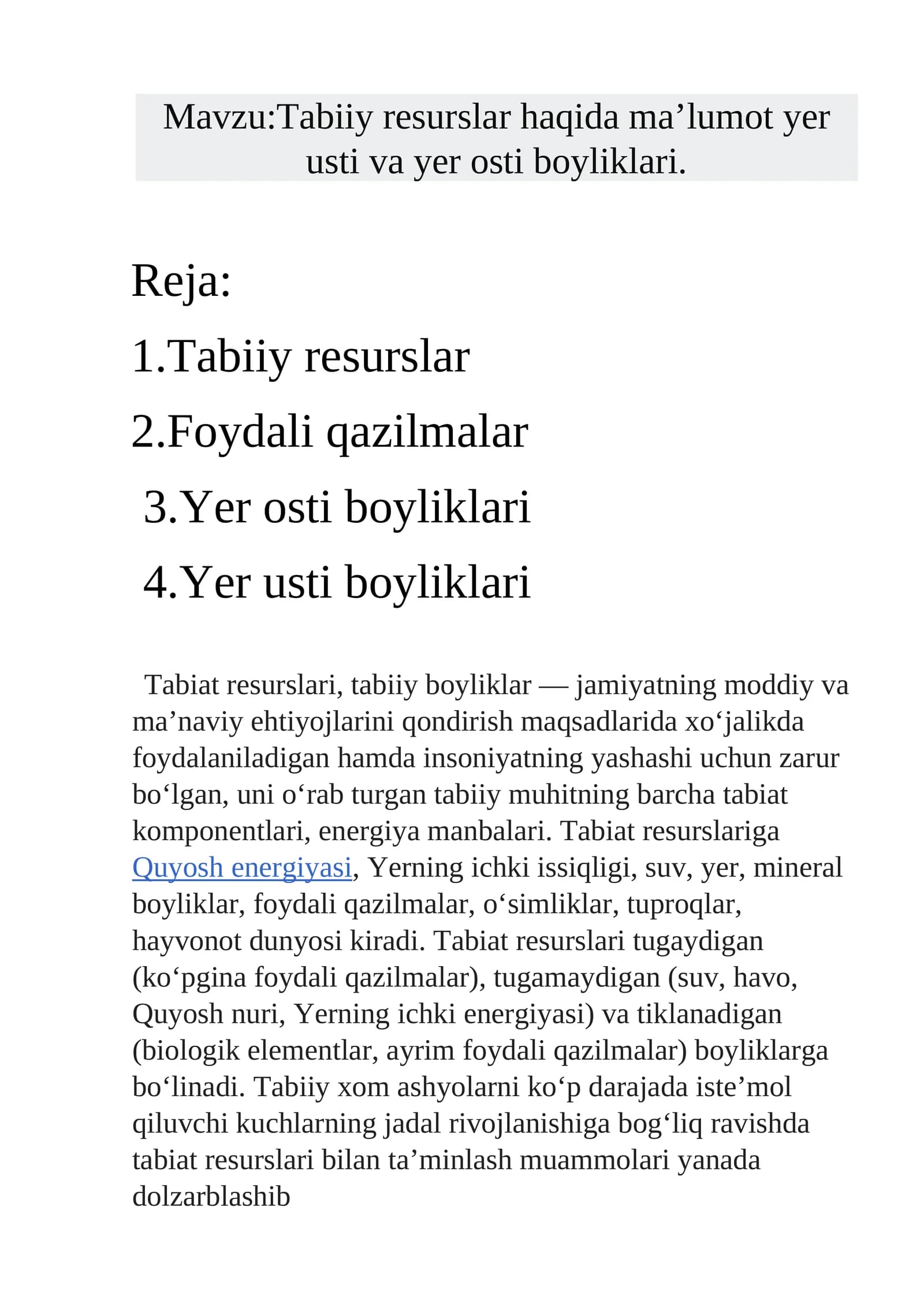 Tabiiy resurslar haqida ma’lumot yer usti va yer osti boyliklari