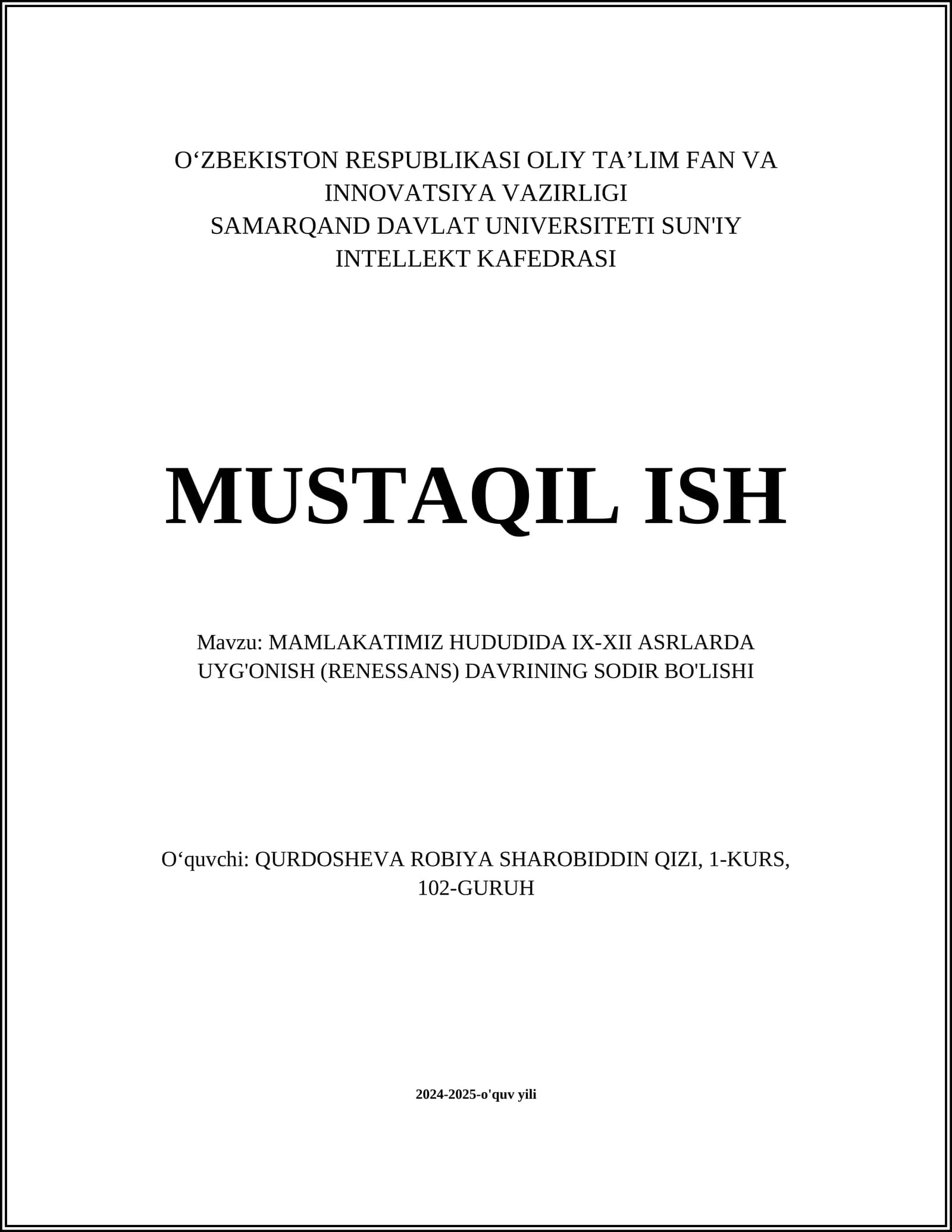 MAMLAKATIMIZ HUDUDIDA IX-XII ASRLARDA UYG'ONISH (RENESSANS) DAVRINING SODIR BO'LISHI