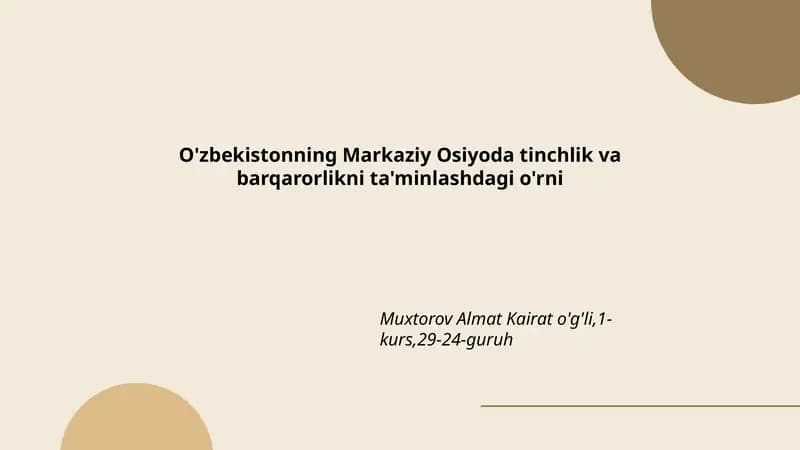 O'zbekistonning Markaziy Osiyoda tinchlik va barqarorlikni ta'minlashdagi o'rni