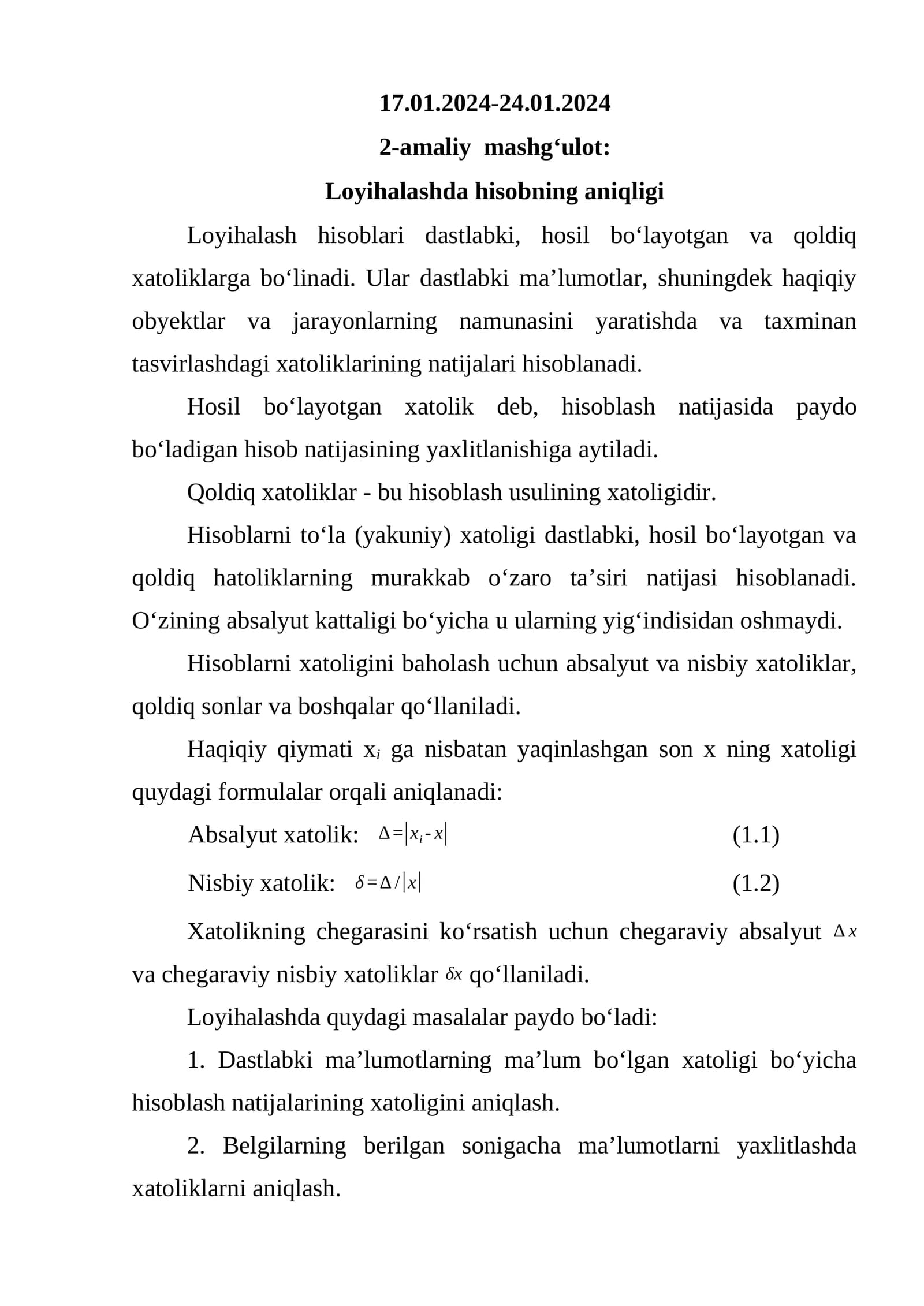 Loyihalashda hisobning aniqligi