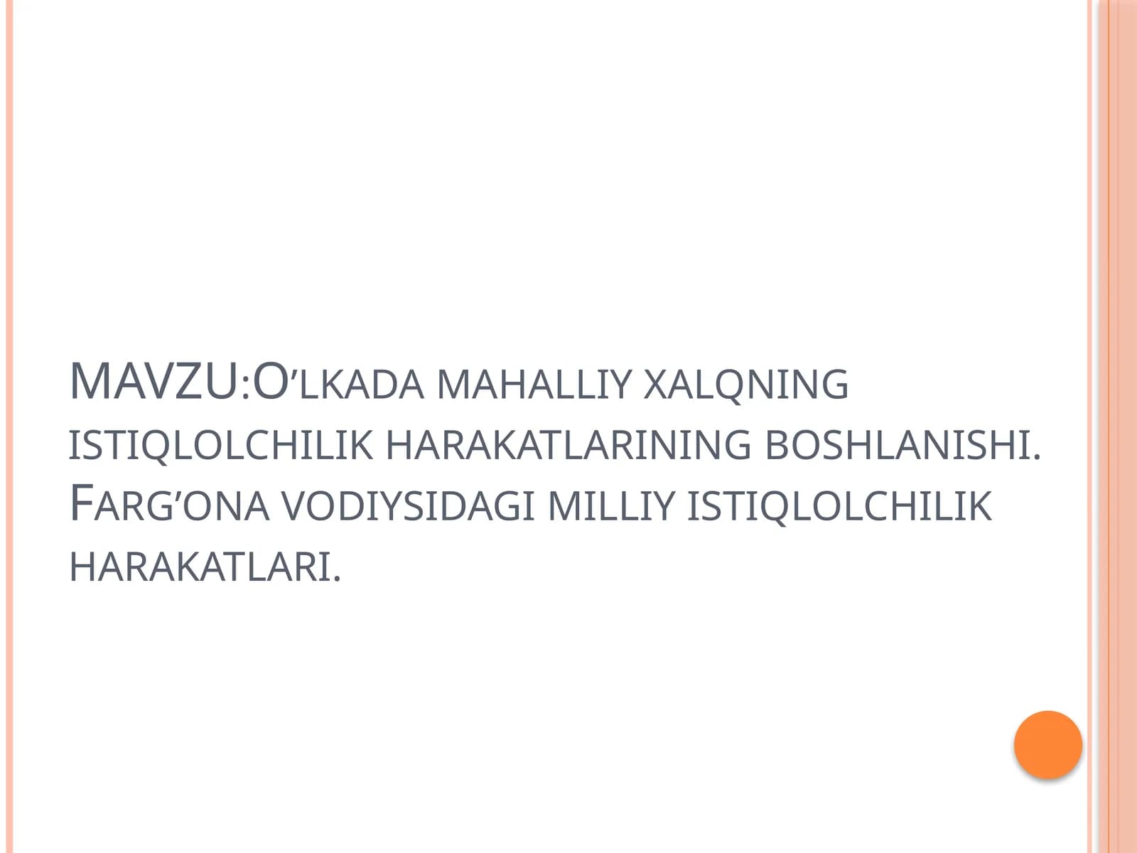 Milliy istiqlolchilik harakatlari