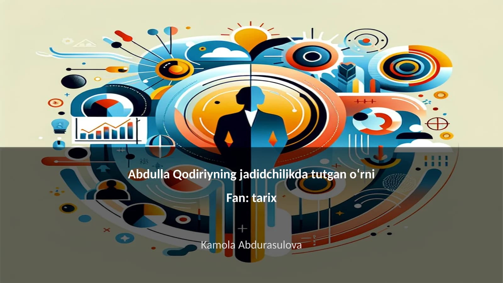 Abdulla Qodiriyning jadidchilikda tutgan o‘rni