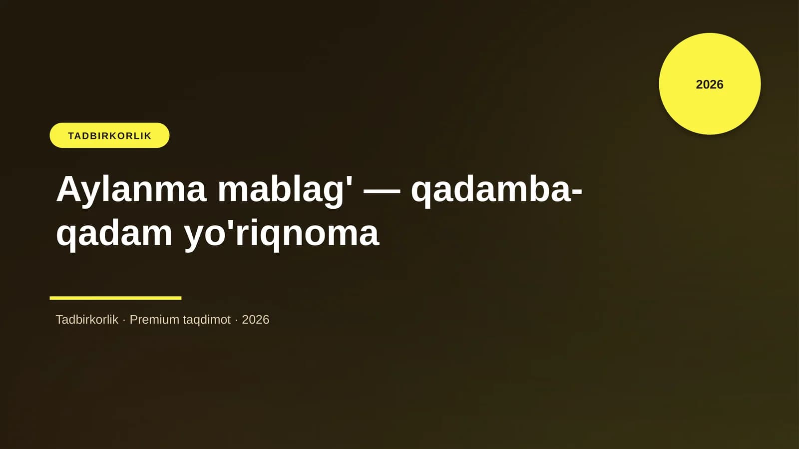 Aylanma mablag' — qadamba-qadam yo'riqnoma
