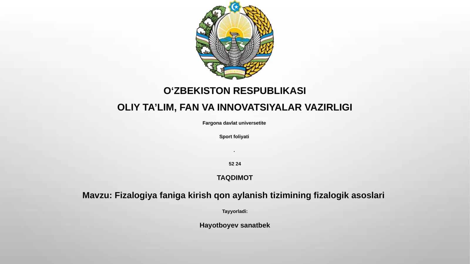 Fizalogiya faniga kirish qon aylanish tizimining fizalogik asoslari