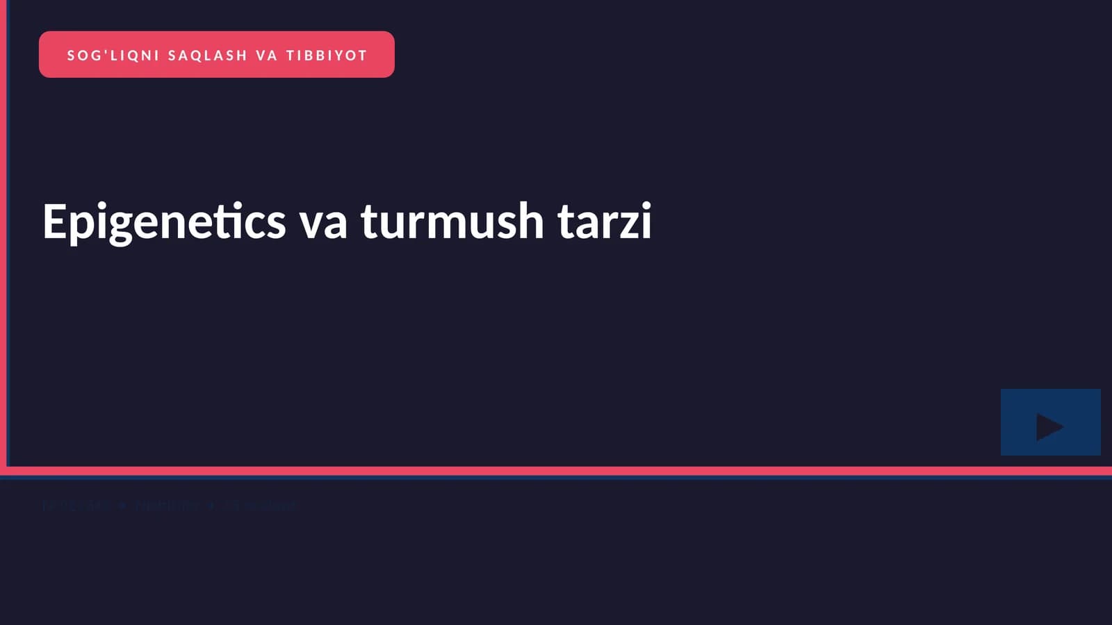 Epigenetics va turmush tarzi