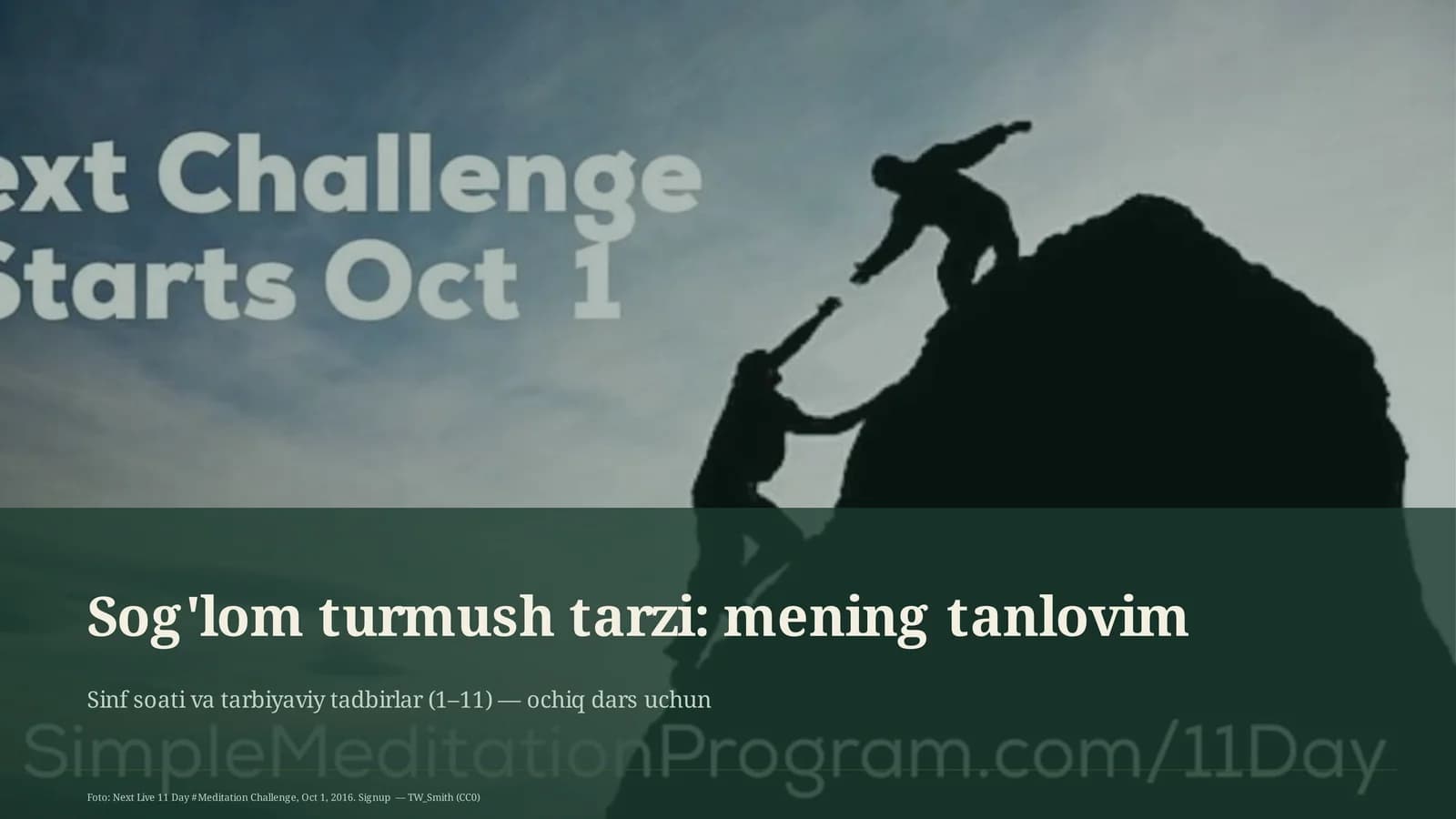 Sinf soati va tarbiyaviy tadbirlar (1–11) — ochiq dars uchun