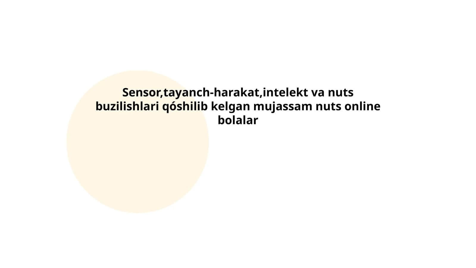 Sensorlarning bolalarda nutq rivojlanishiga ta'siri