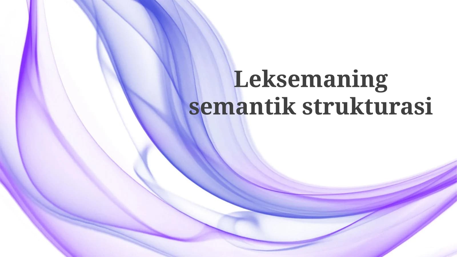 Leksemaningsemantikstrukturasi