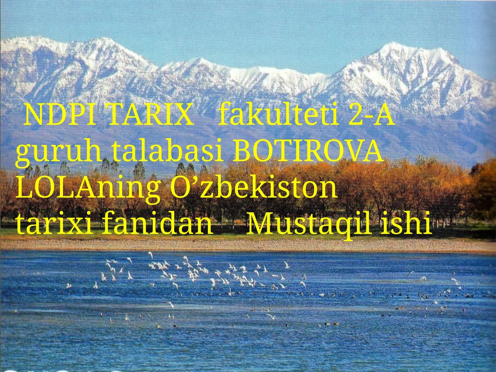 O'zbekiston tarixi Fanidan Mustaqilishi