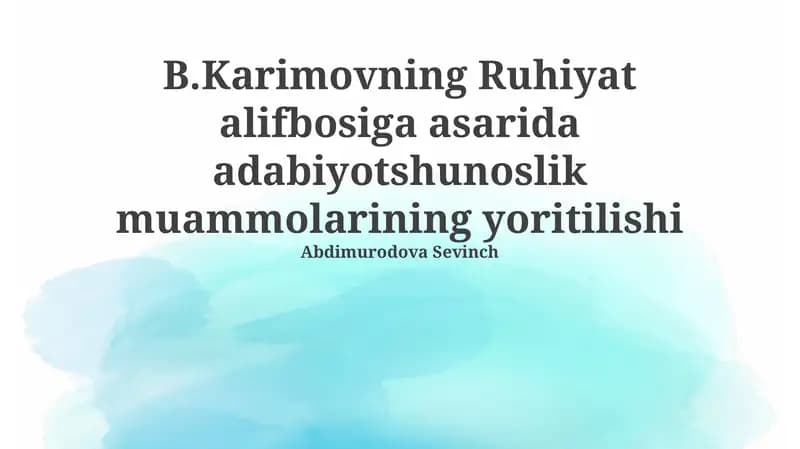 Ma’naviyat alifbosi adabiyotshunoslik masalalari
