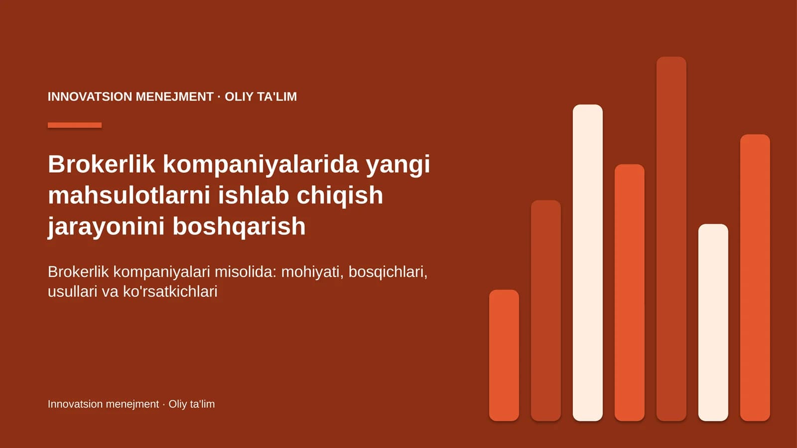 Brokerlik kompaniyalarida yangi mahsulotlarni ishlab chiqish jarayonini boshqarish