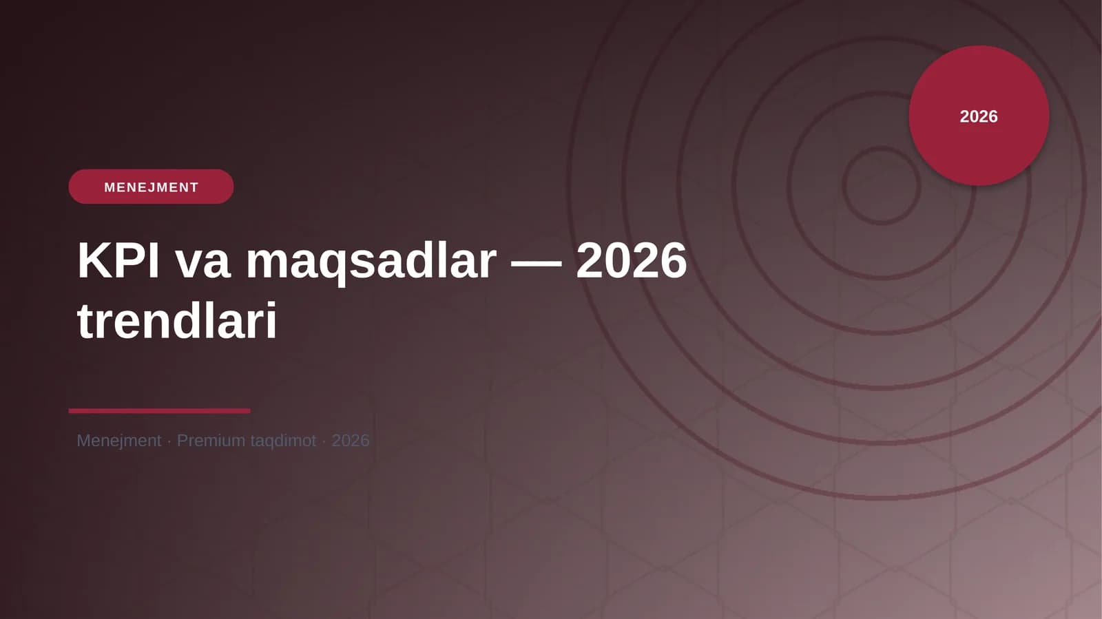 KPI va maqsadlar — 2026 trendlari