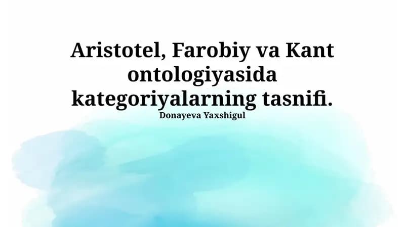 Aristotel, Farobiy va Kant ontologiyasida kategoriyalarning tasnifi
