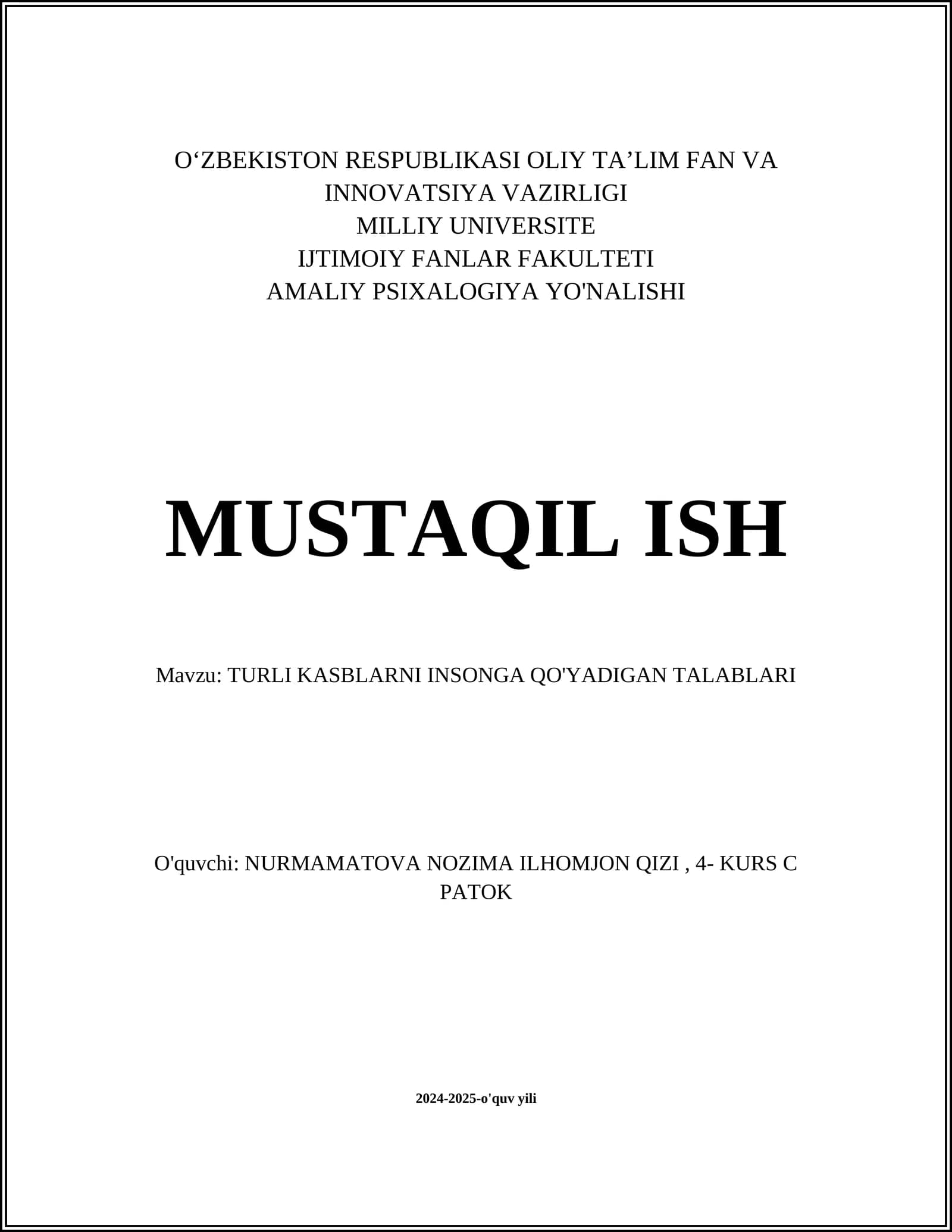 TURLI KASBLARNI INSONGA QO'YADIGAN TALABLARI