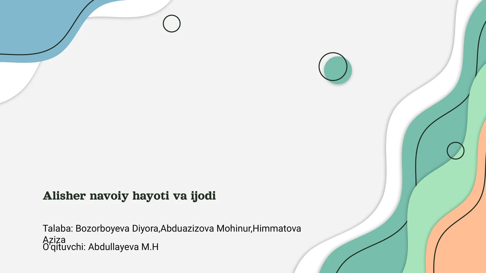 Alisher navoiy hayoti va ijodi