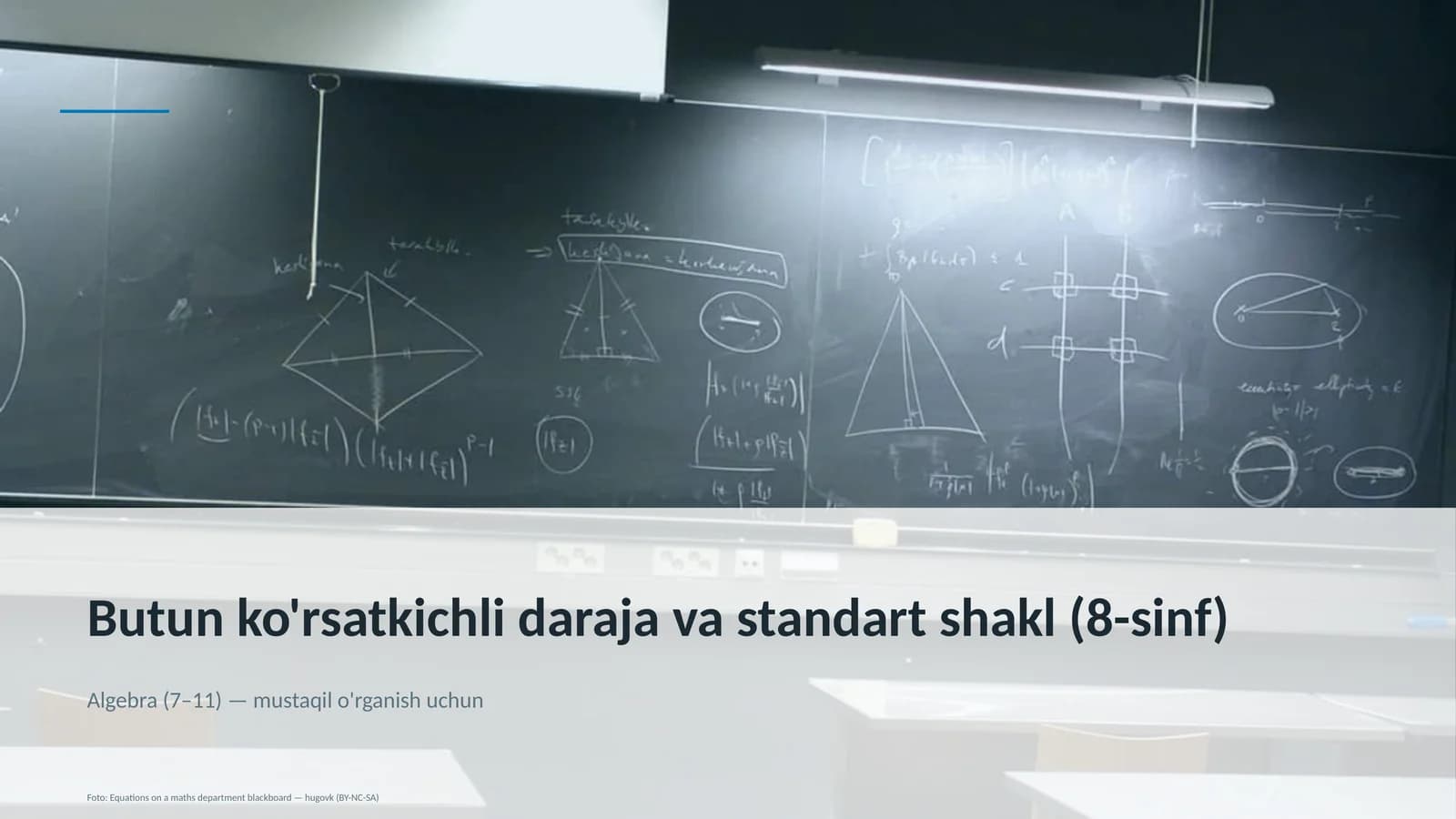 Butun ko'rsatkichli daraja va standart shakl (8-sinf)