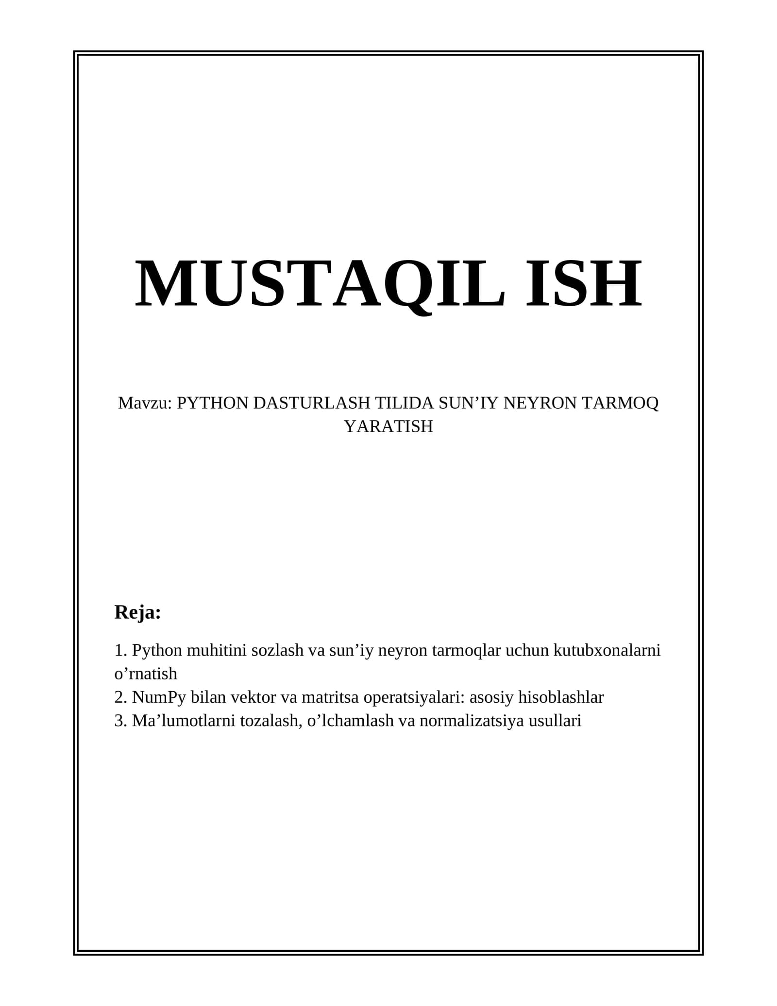 PYTHON DASTURLASH TILIDA SUN’IY NEYRON TARMOQ YARATISH
