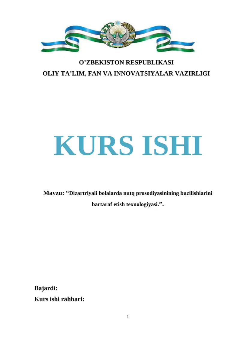 “Dizartriyali bolalarda nutq prosodiyasinining buzilishlarini bartaraf etish texnologiyasi.”