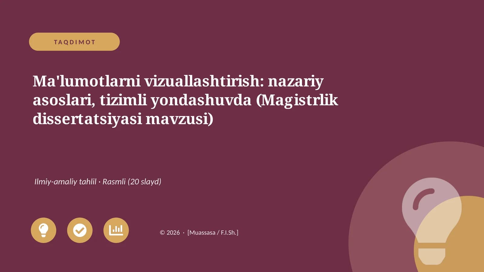 Ma'lumotlarni vizuallashtirish: nazariy asoslari, tizimli yondashuvda (Magistrlik dissertatsiyasi mavzusi)