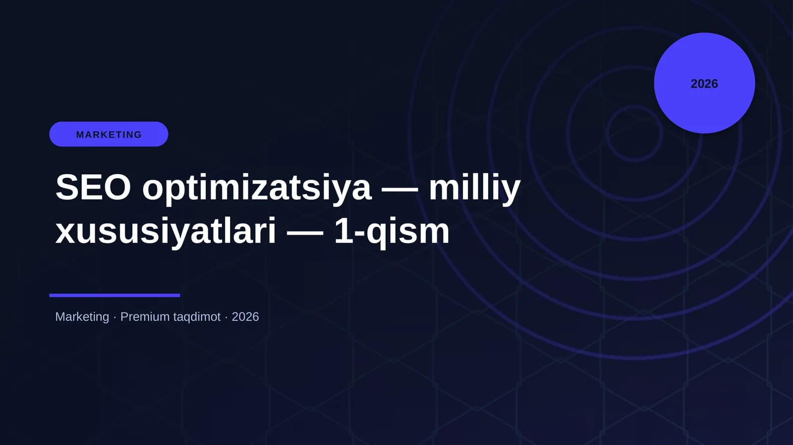 SEO optimizatsiya — milliy xususiyatlari — 1-qism