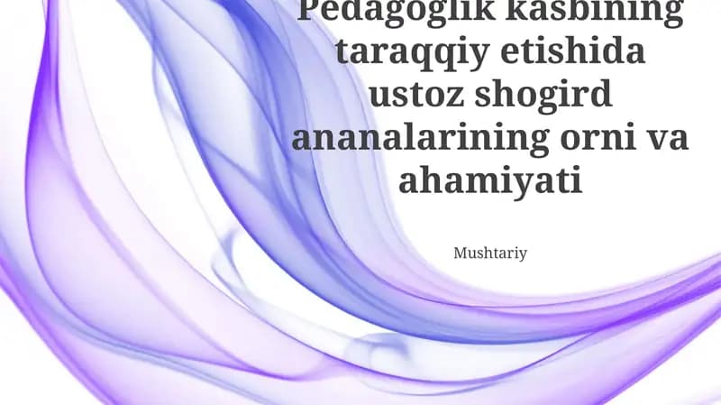 Ustoz-Shogird An’analarining Ta’lim Berish Metodlari