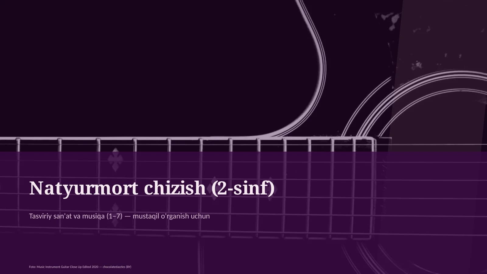 Natyurmort chizish (2-sinf)