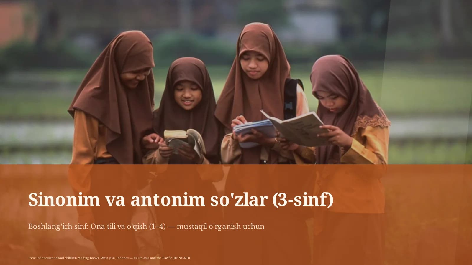 Sinonim va antonim so'zlar (3-sinf)
