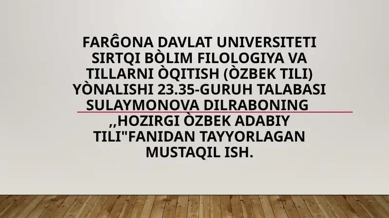 Hozirgi o'zbek adabiy tilidan tayyorlagan mustaqilish