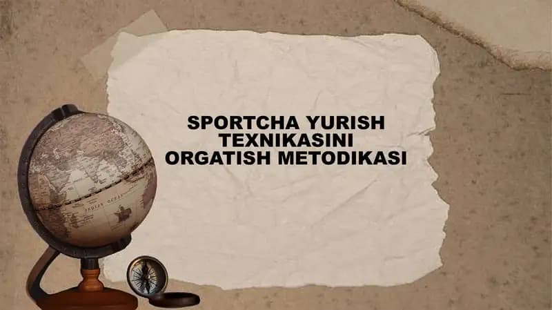 SPORTCHA YURISH TEXNIKASINI ORGATISH METODIKASI