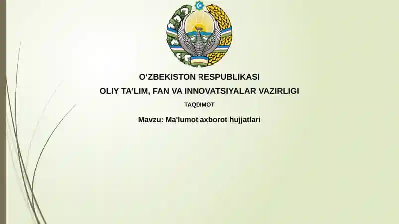 Ma'lumotaxborothujjatlari