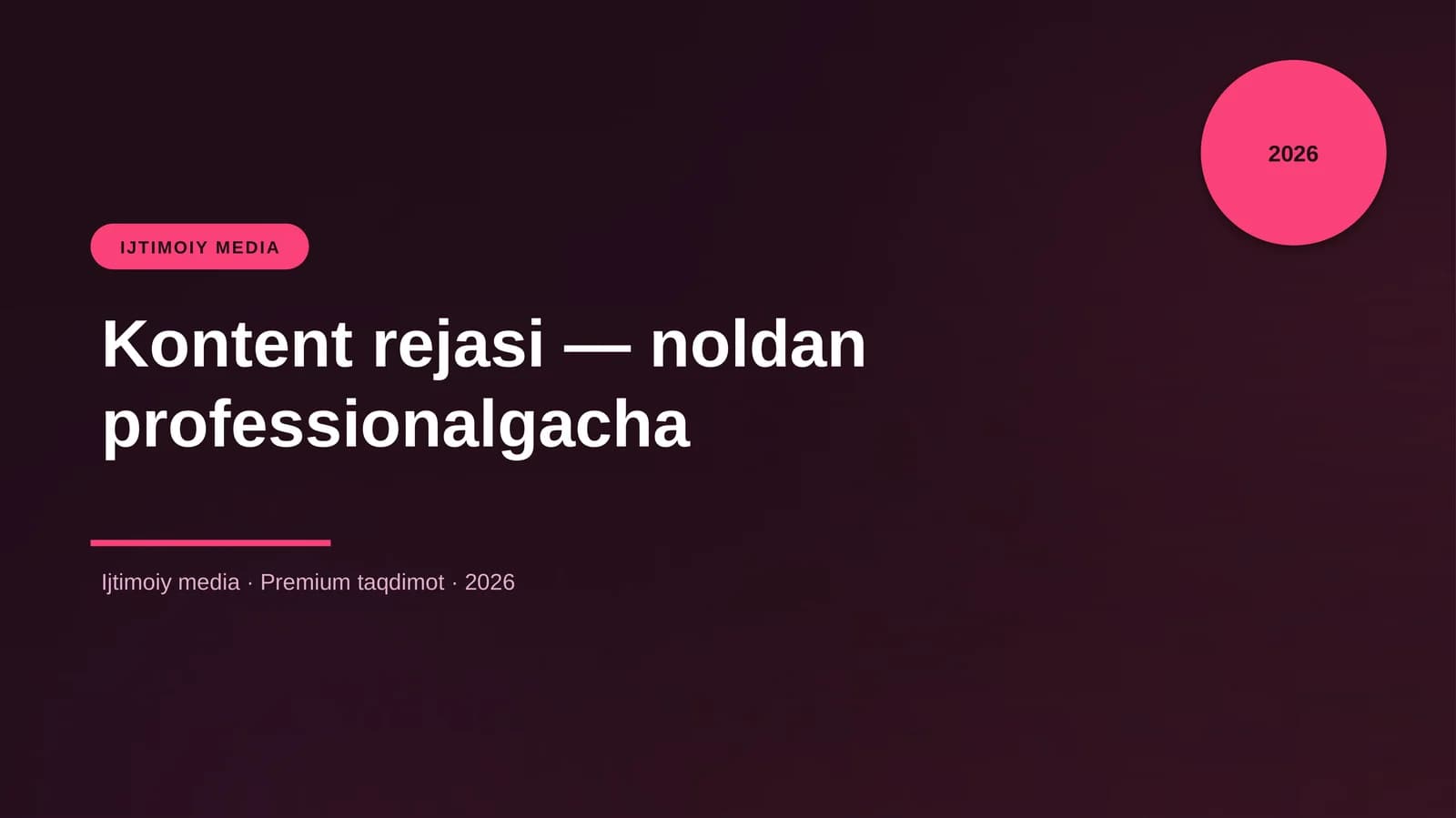 Kontent rejasi — noldan professionalgacha