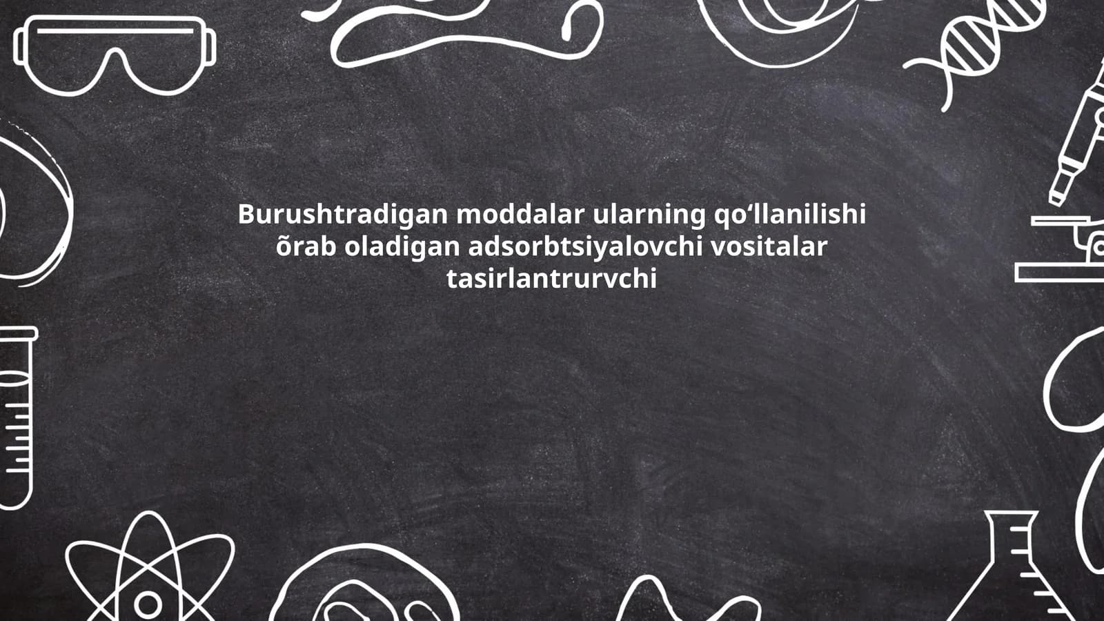 Burushtradigan moddalar turlari