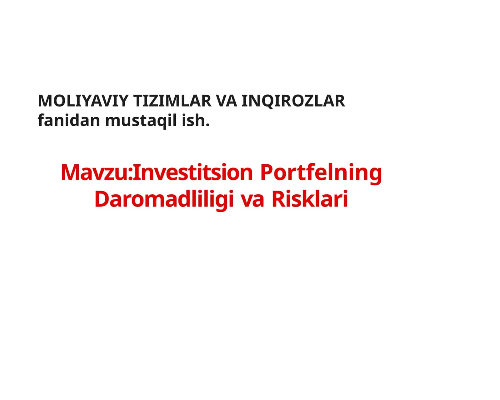 Investitsion Portfelning Daromadliligivavar Risklari