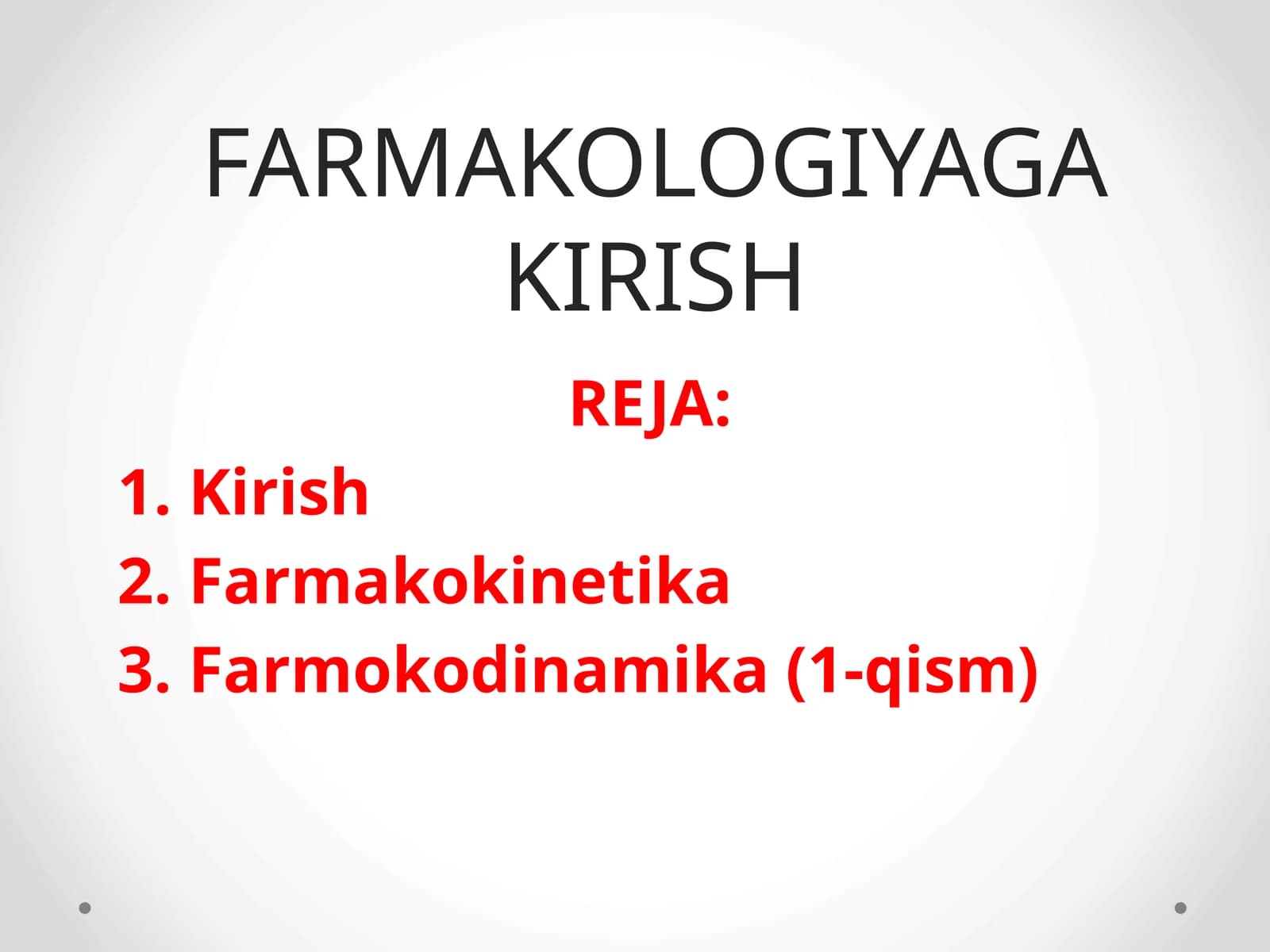 FARMAKOLOGIYAGA KIRISH