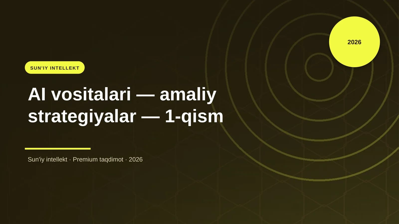 AI vositalari — amaliy strategiyalar — 1-qism
