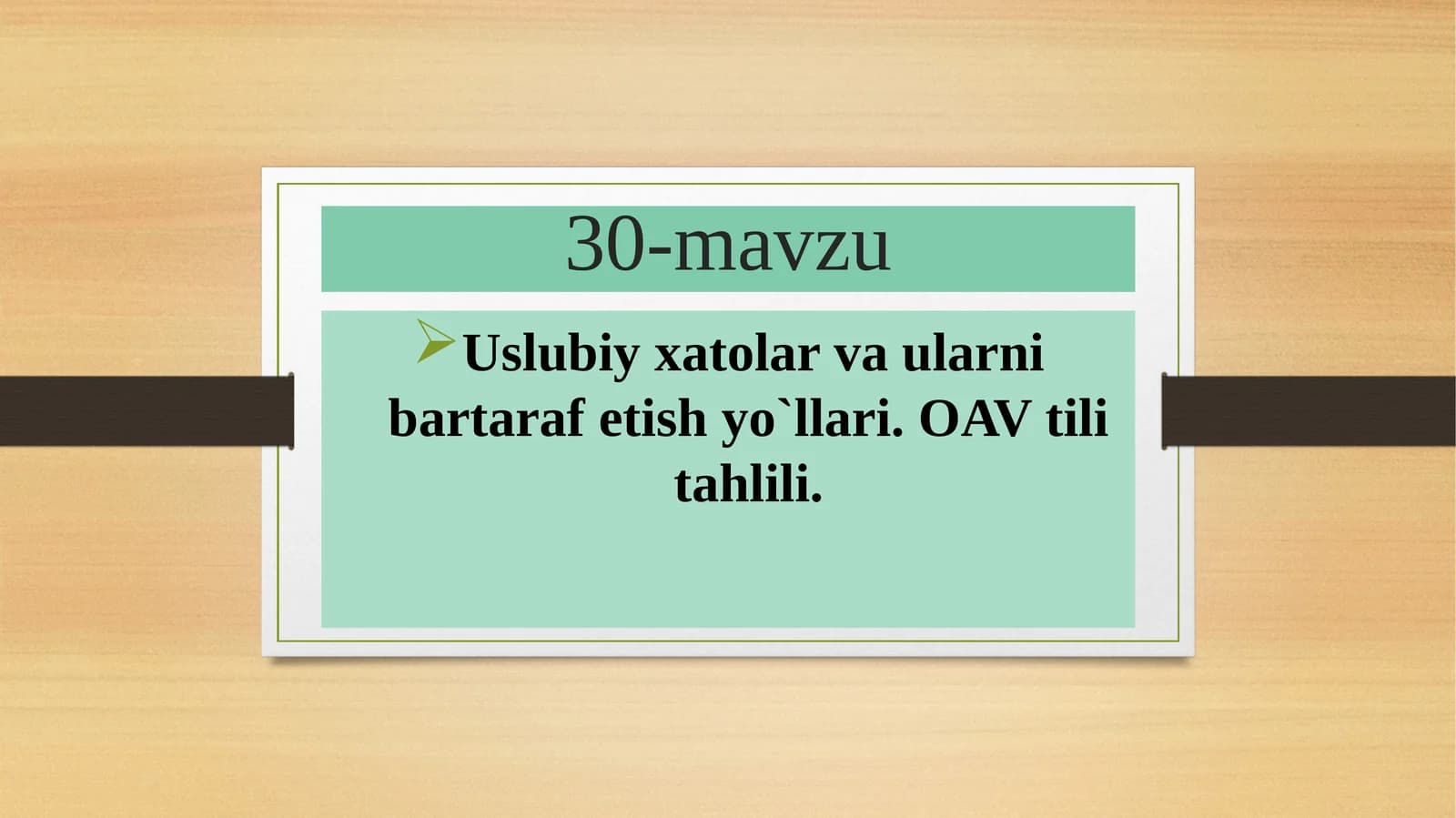 Uslubiy xatolar va ularni bartaraf etish yo`llari. OAV tili tahlili.