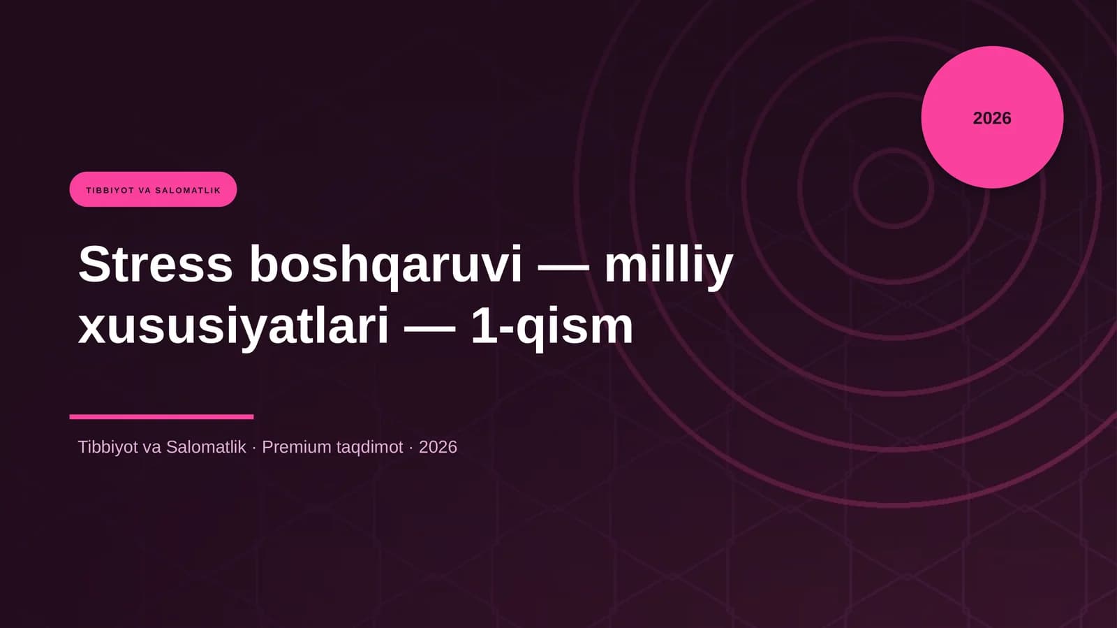 Stress boshqaruvi — milliy xususiyatlari — 1-qism