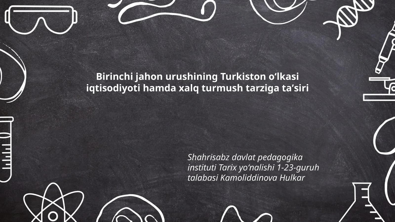 Birinchi jahon urushining Turkiston oʻlkasi iqtisodiyoti hamda xalq turmush tarziga taʼsiri