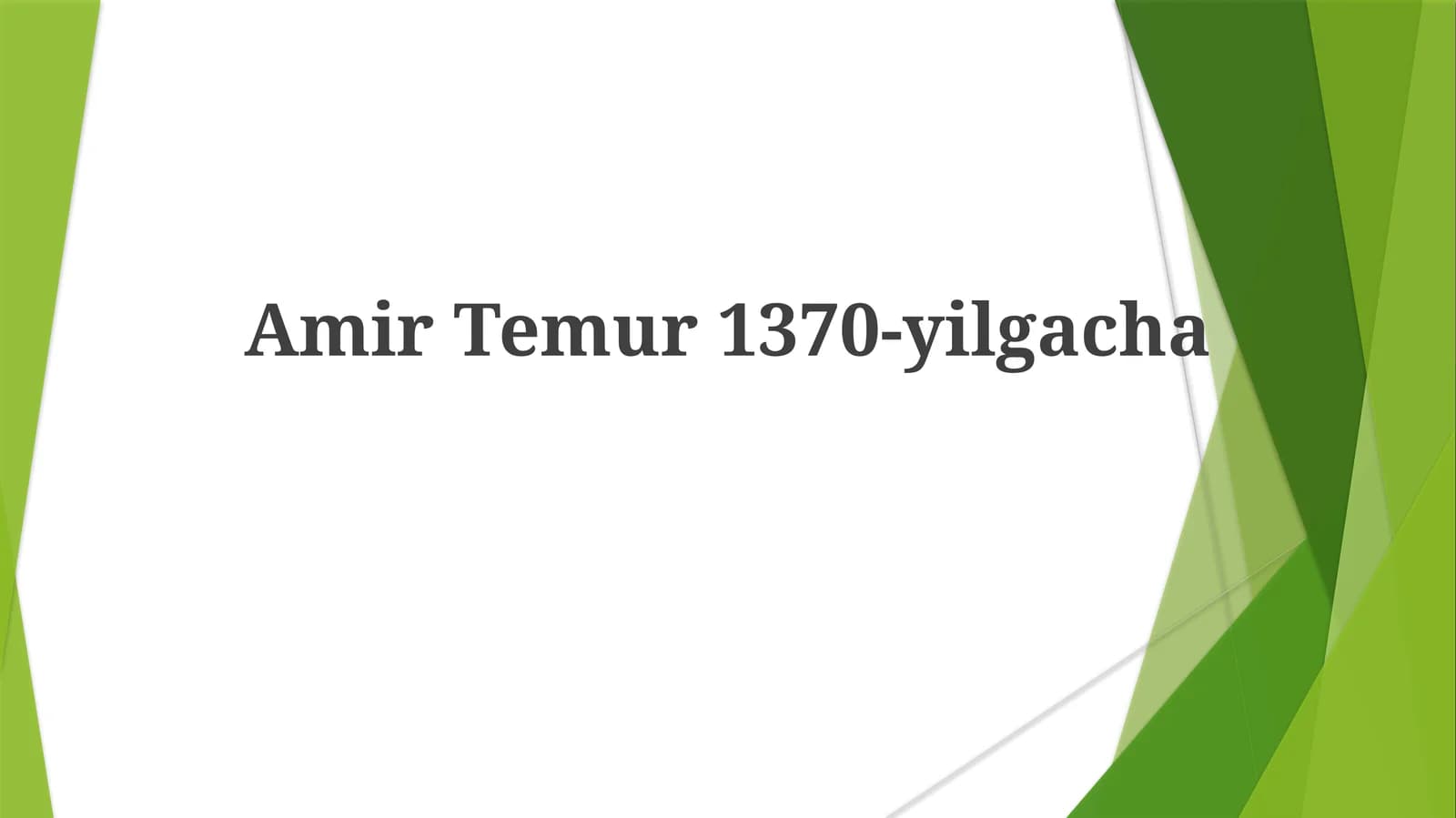 Amir Temur 1370-yilgacha