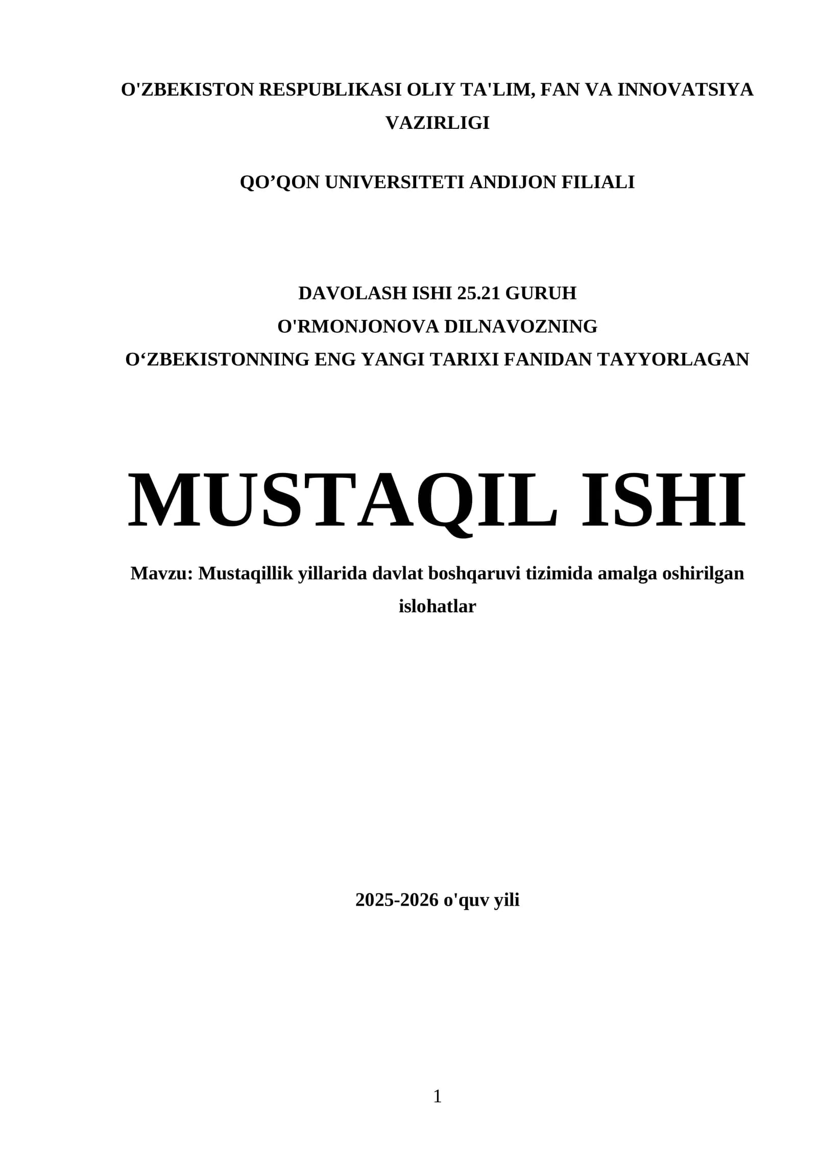 Oʻzbekistonning eng yangi tarixi fanidan tayyorlagan mustaqil ishi
