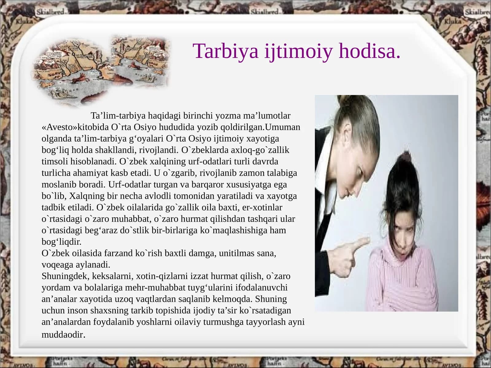 Tarbiya ijtimoiy hodisa.